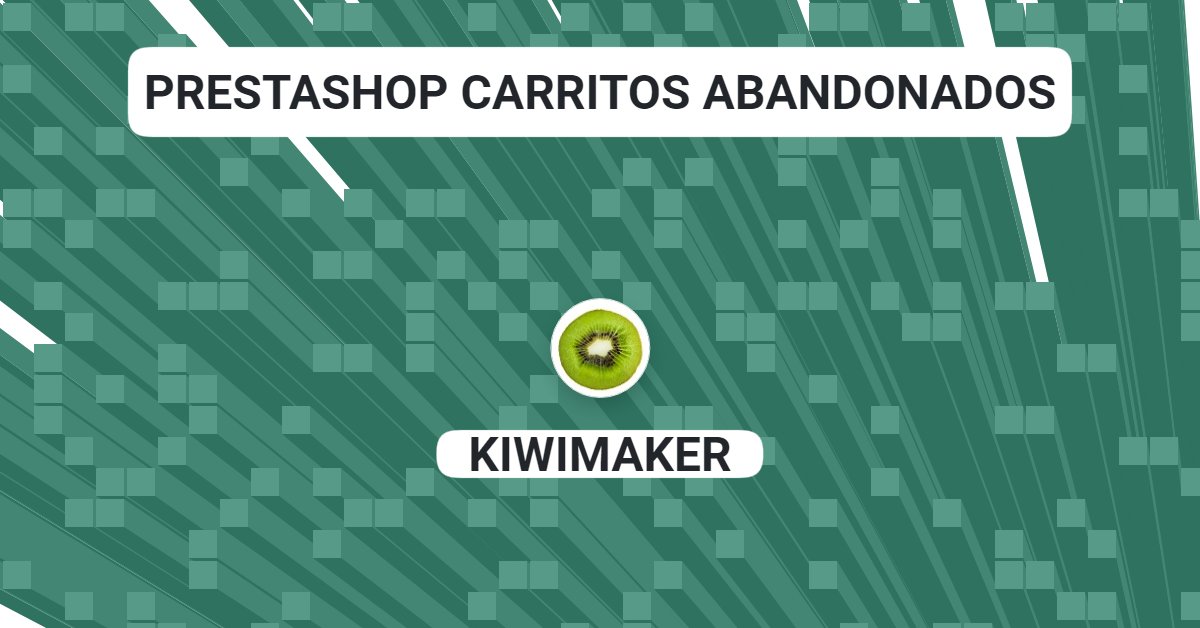 prestashop carritos abandonados
